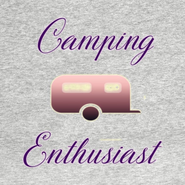 Camping Enthusiast by DesigningJudy